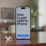 how to add esim to iphone